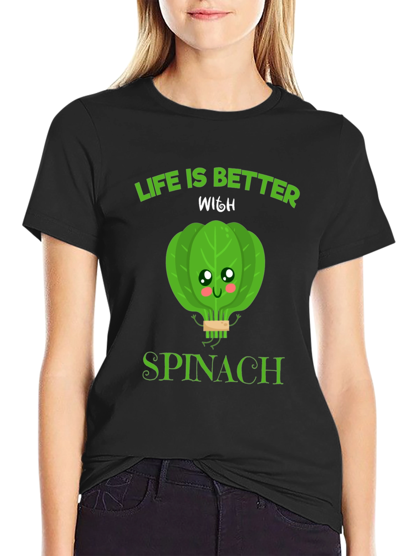 Life Is Better With Spinach Funny Graphic Tee