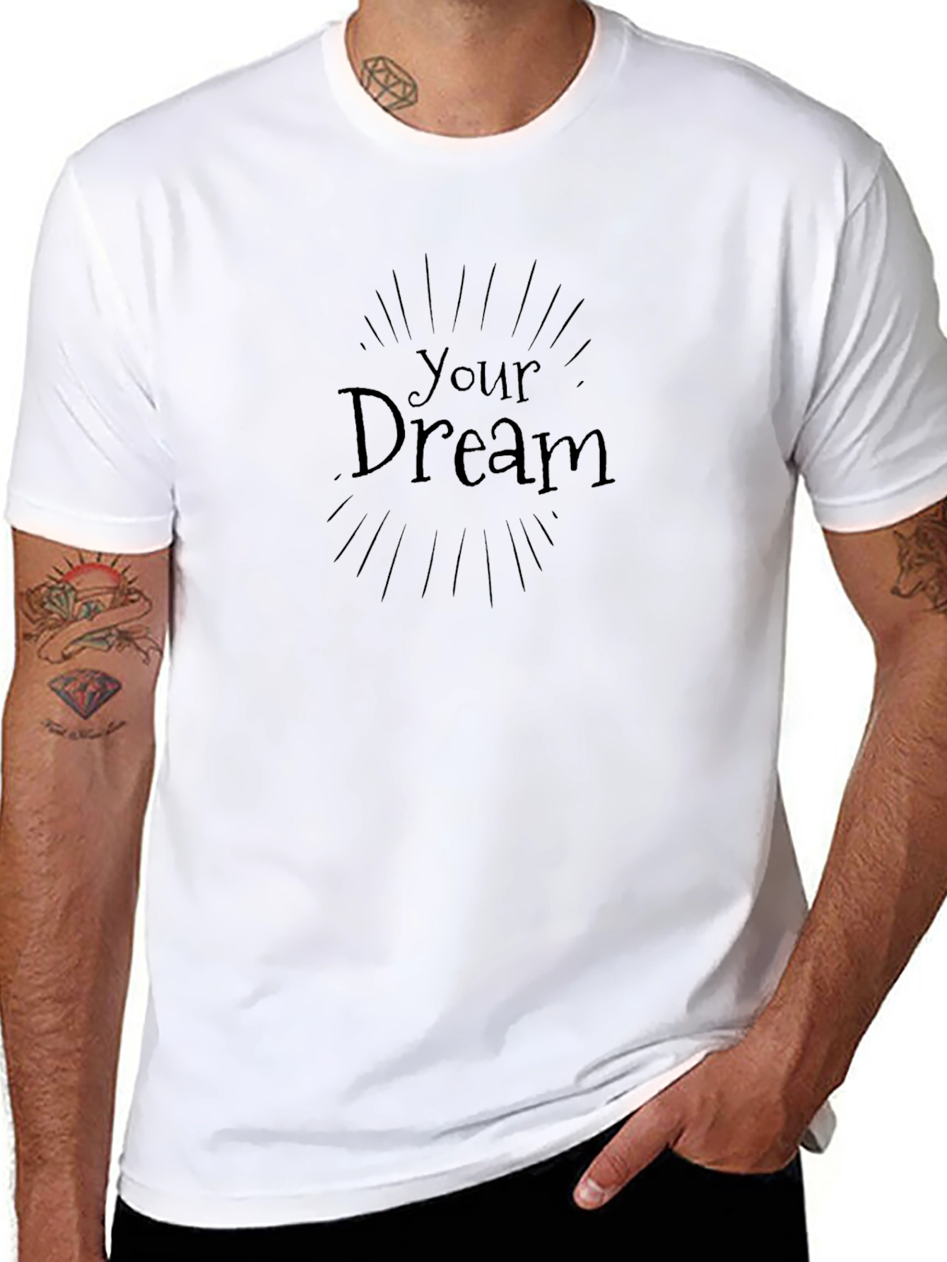 Your Dream T-Shirt - Stylish Comfort