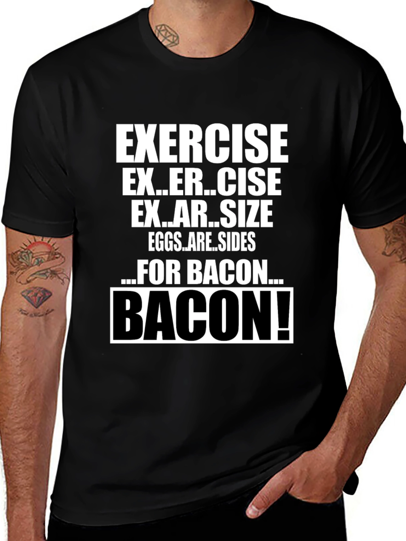 Funny Exercise for Bacon T-Shirt
