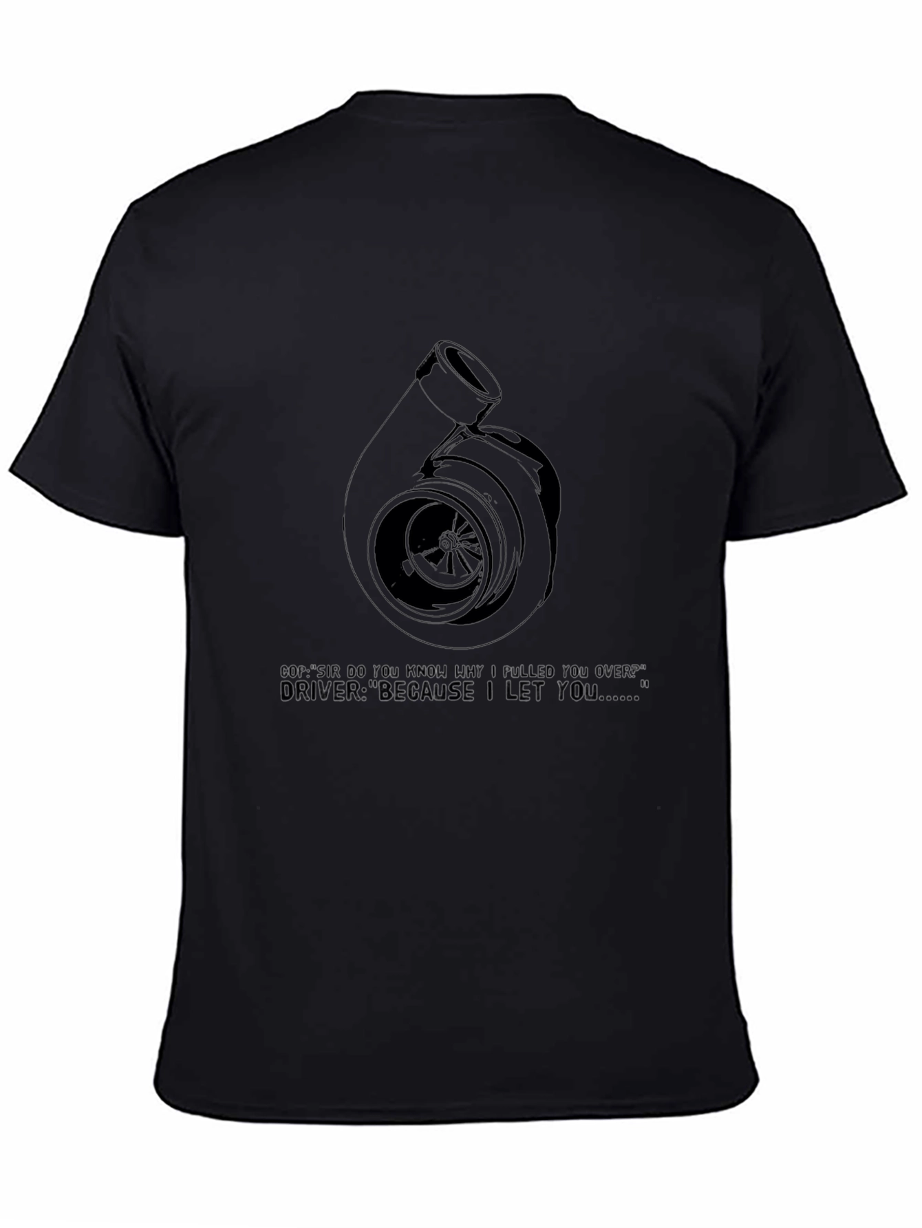 Turbo T-Shirt - Funny Car Enthusiast Tee
