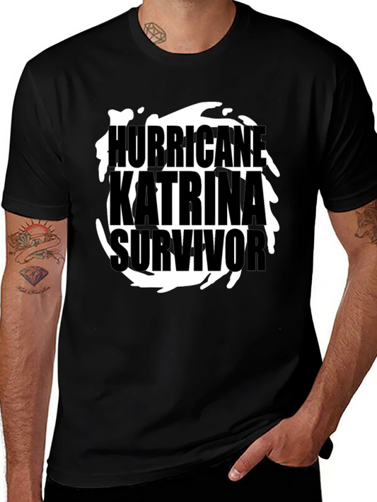 Hurricane Katrina Survivor T-Shirt - Black Graphic Tee