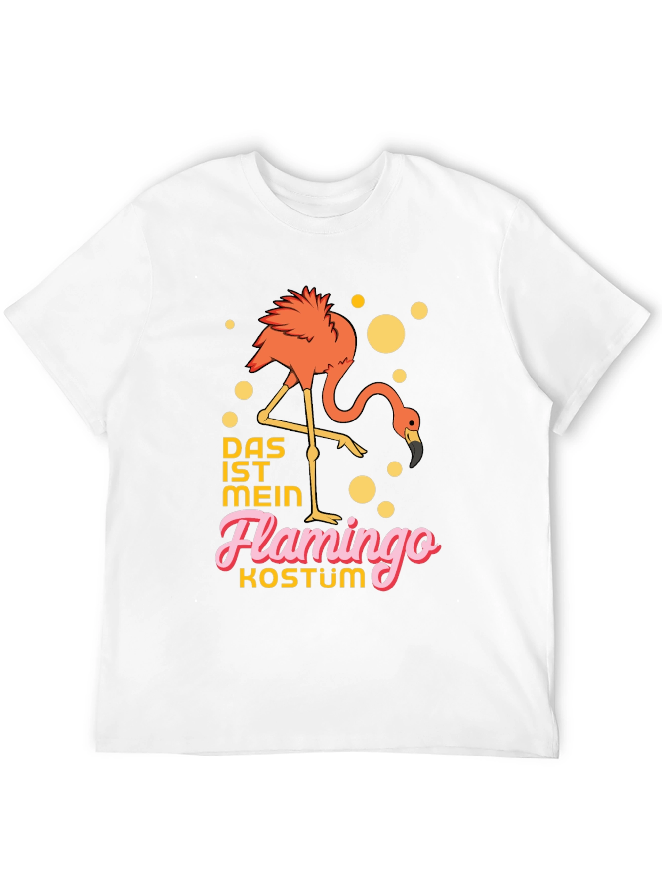 Flamingo Costume T-Shirt - Funny German Saying