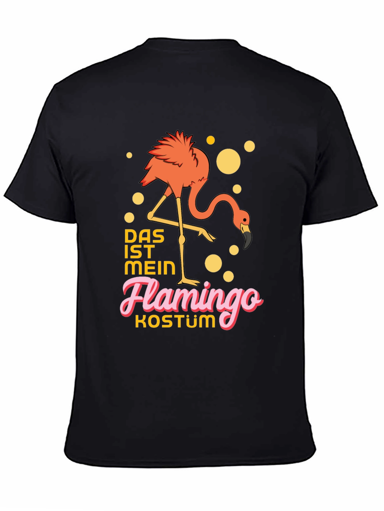 Flamingo Costume T-Shirt - Funny German Saying