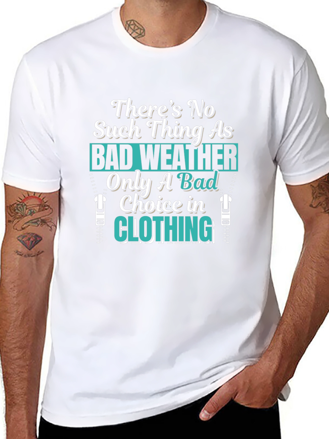 Bad Weather Choice in Clothing T-Shirt