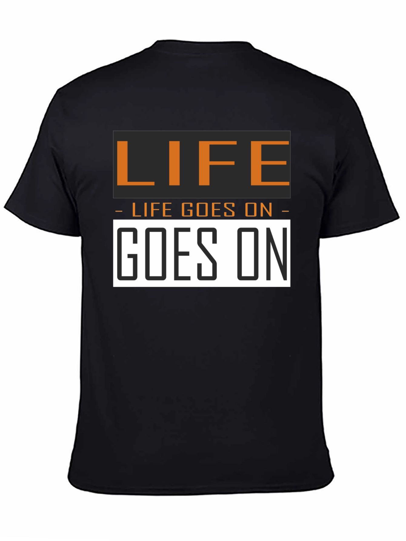 Life Goes On Graphic Tee - Black Cotton T-Shirt