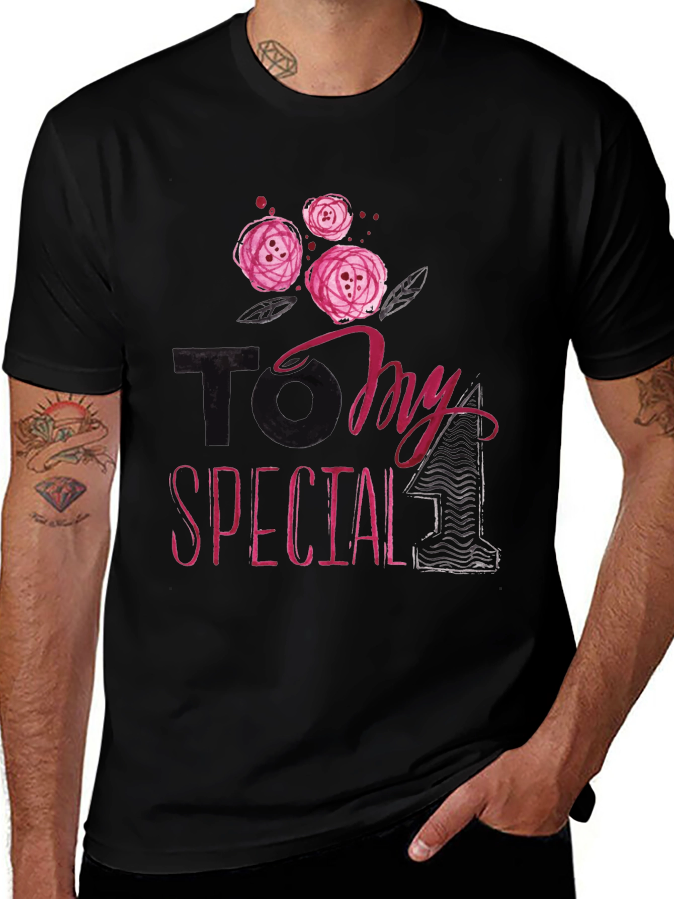 To My Special One Floral T-Shirt