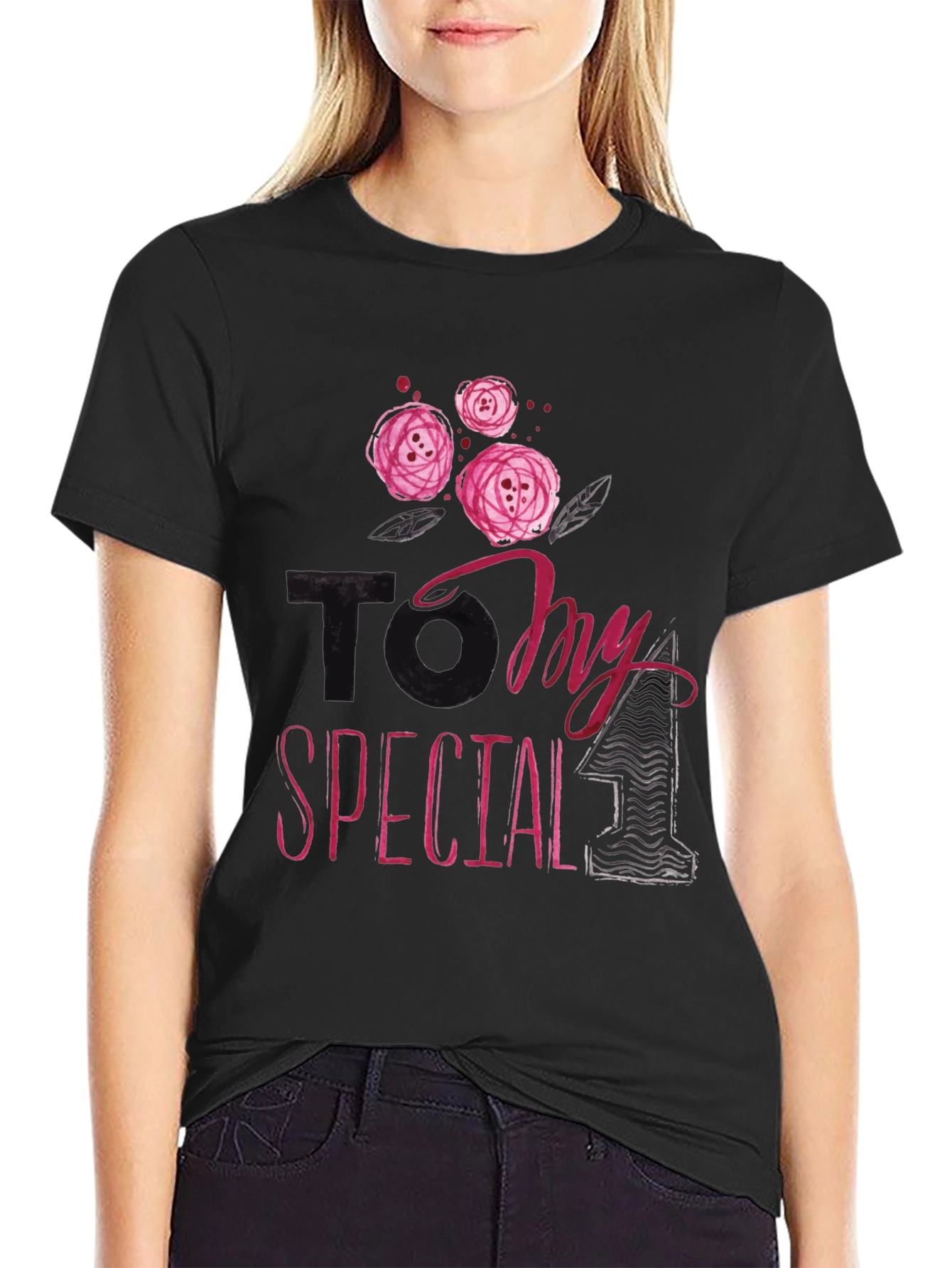 To My Special One Floral T-Shirt