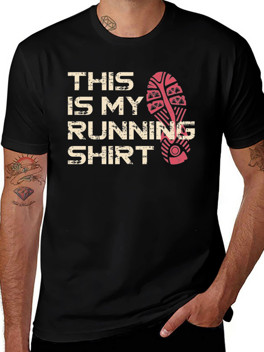 This is My Running Shirt - Mens Graphic Tee