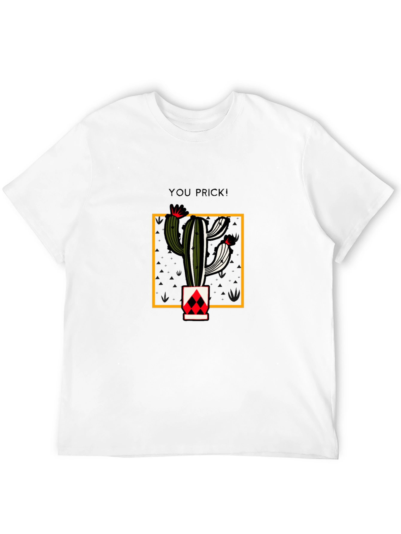 Funny Cactus Pun T-Shirt - You Prick! Tee