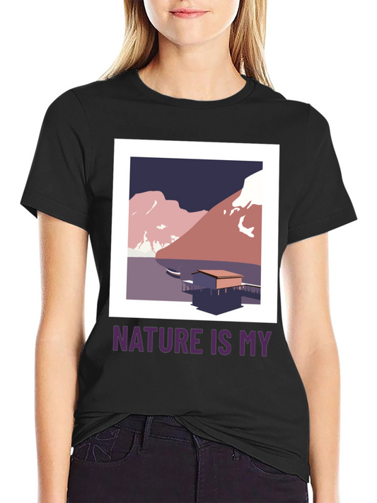 Nature is My T-Shirt