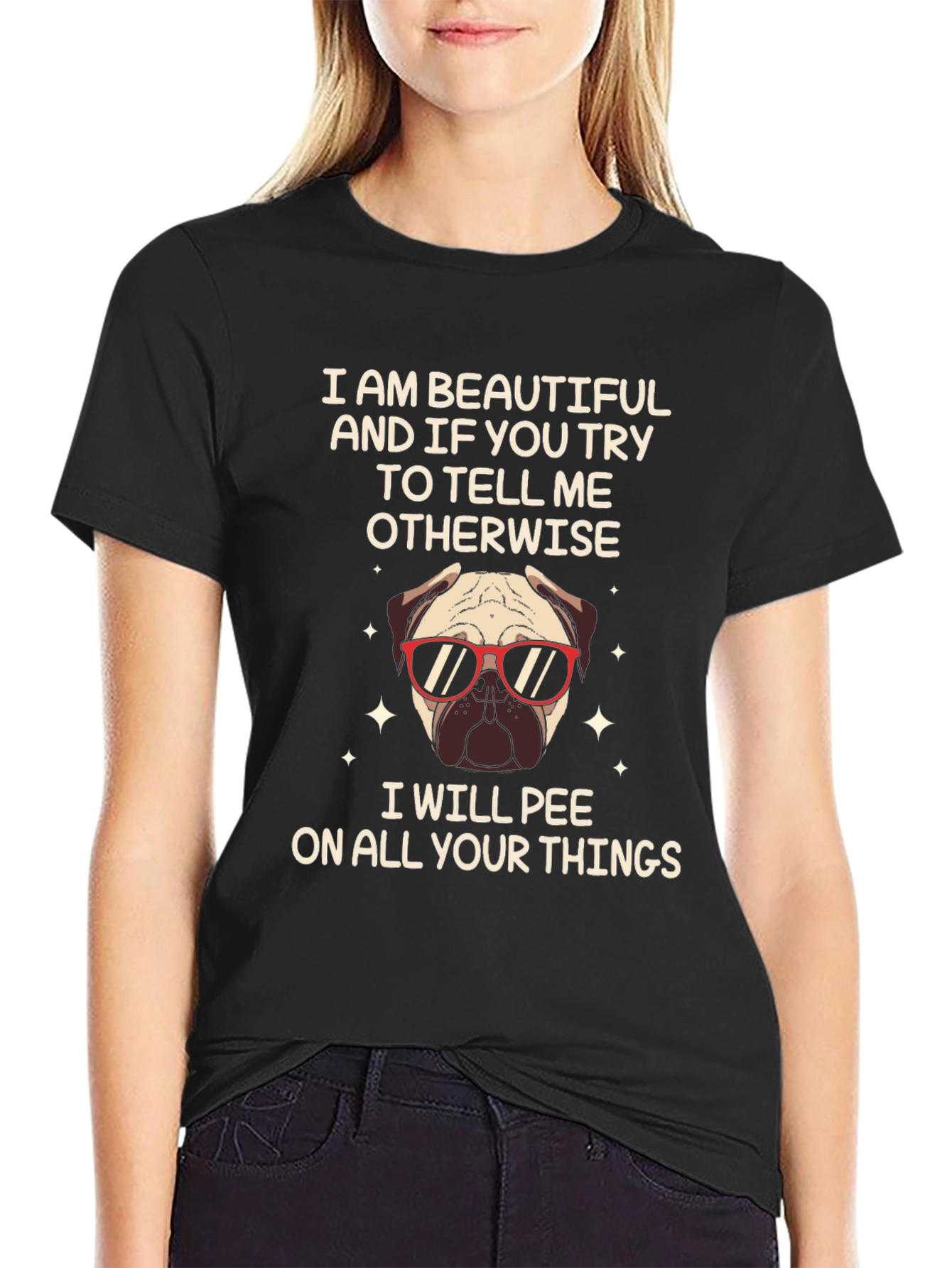 Funny Pug T-Shirt - Beautiful & Sassy