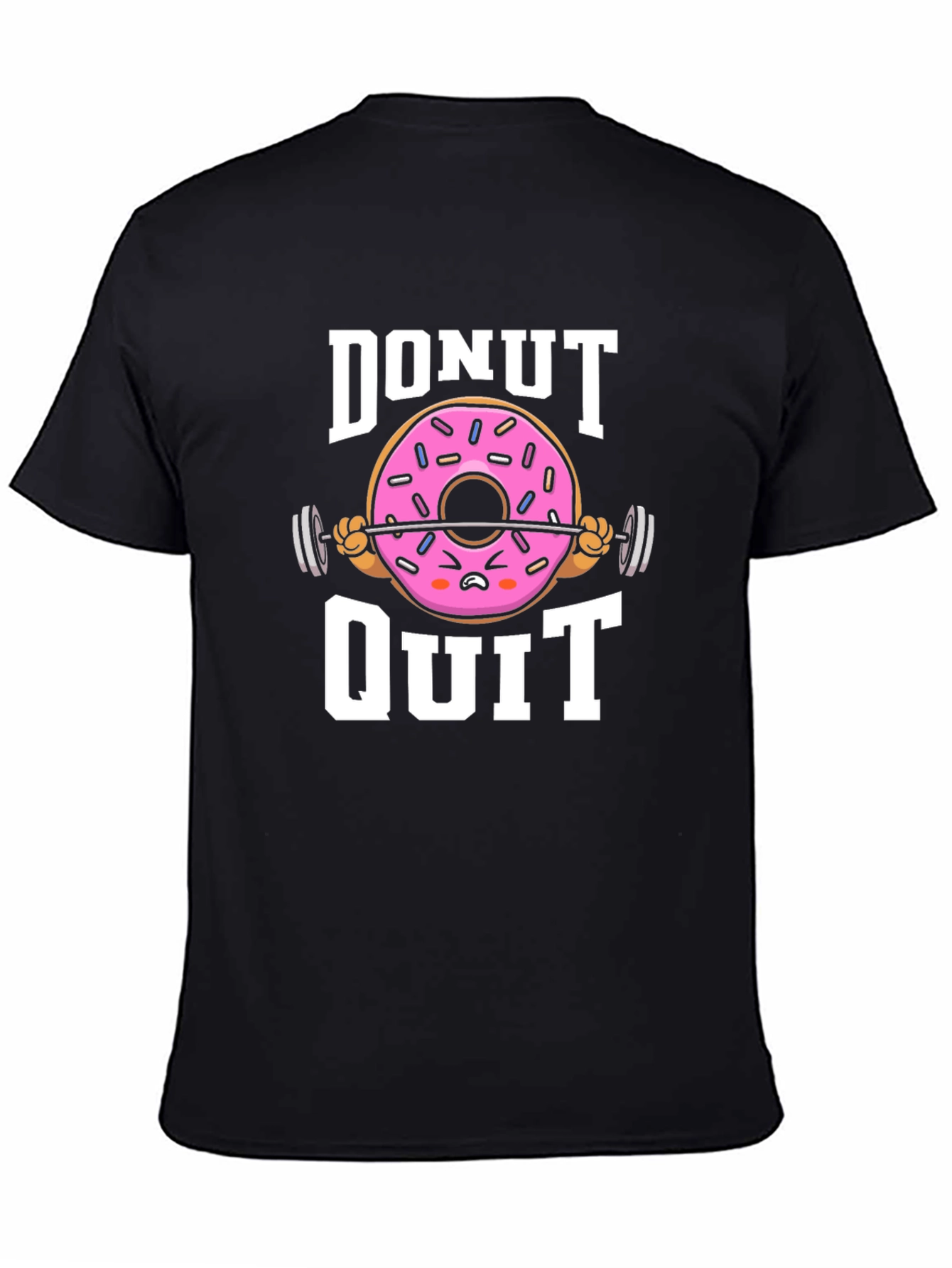 Donut Quit Graphic T-Shirt - Funny Workout Tee