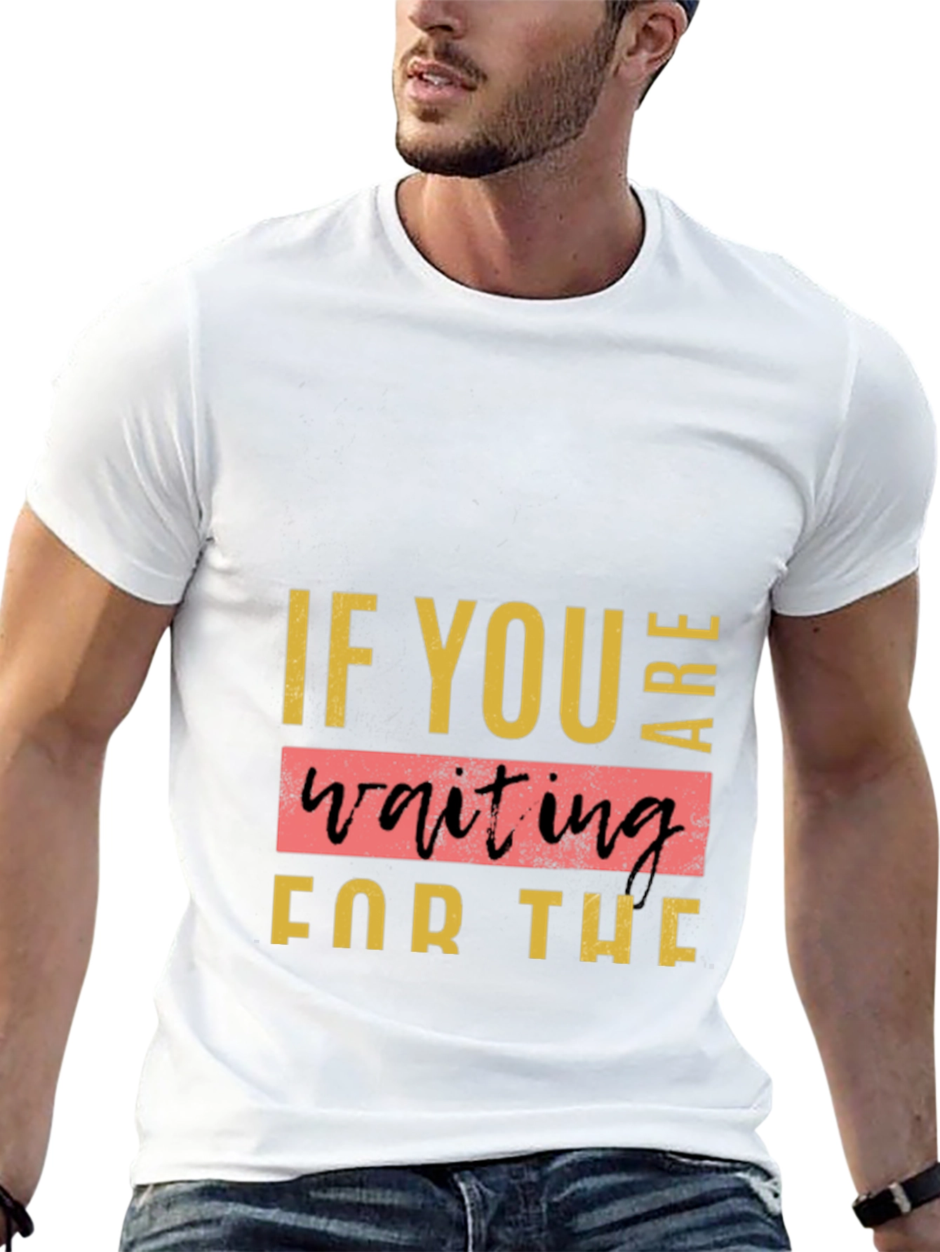 Inspirational Quote T-Shirt - Waiting for the Sign