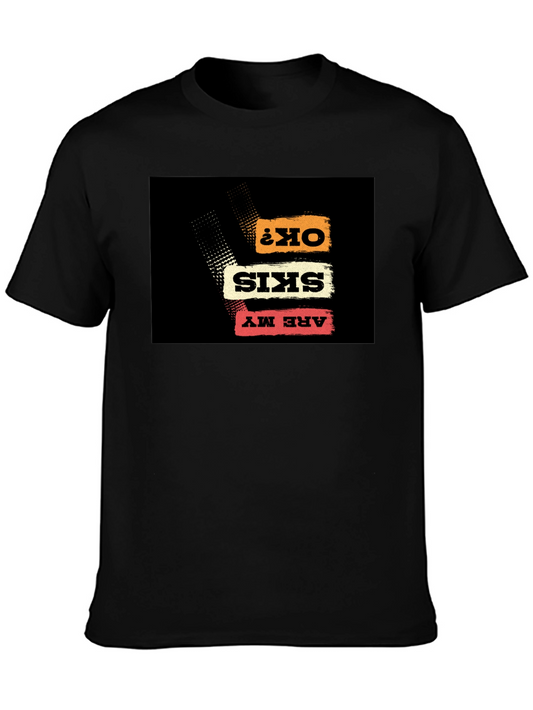 Are My Skis OK? Graphic Tee