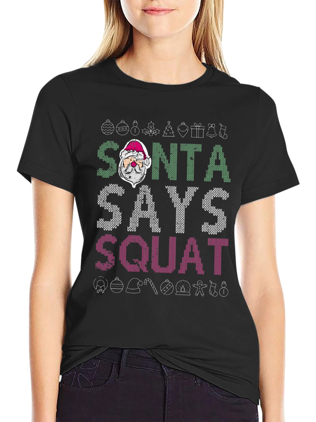 Santa Says Squat Christmas T-Shirt