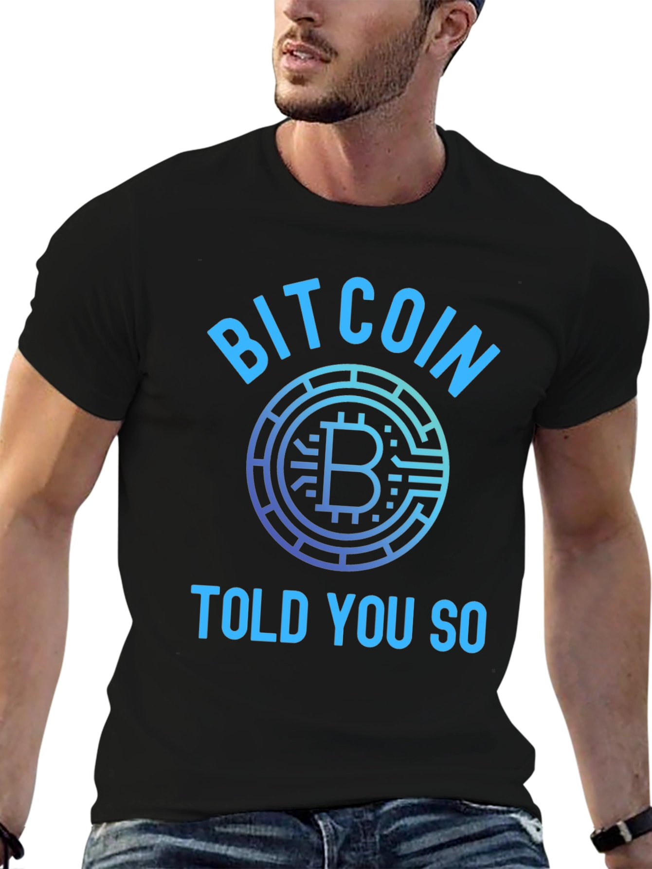 Bitcoin Told You So Graphic T-Shirt