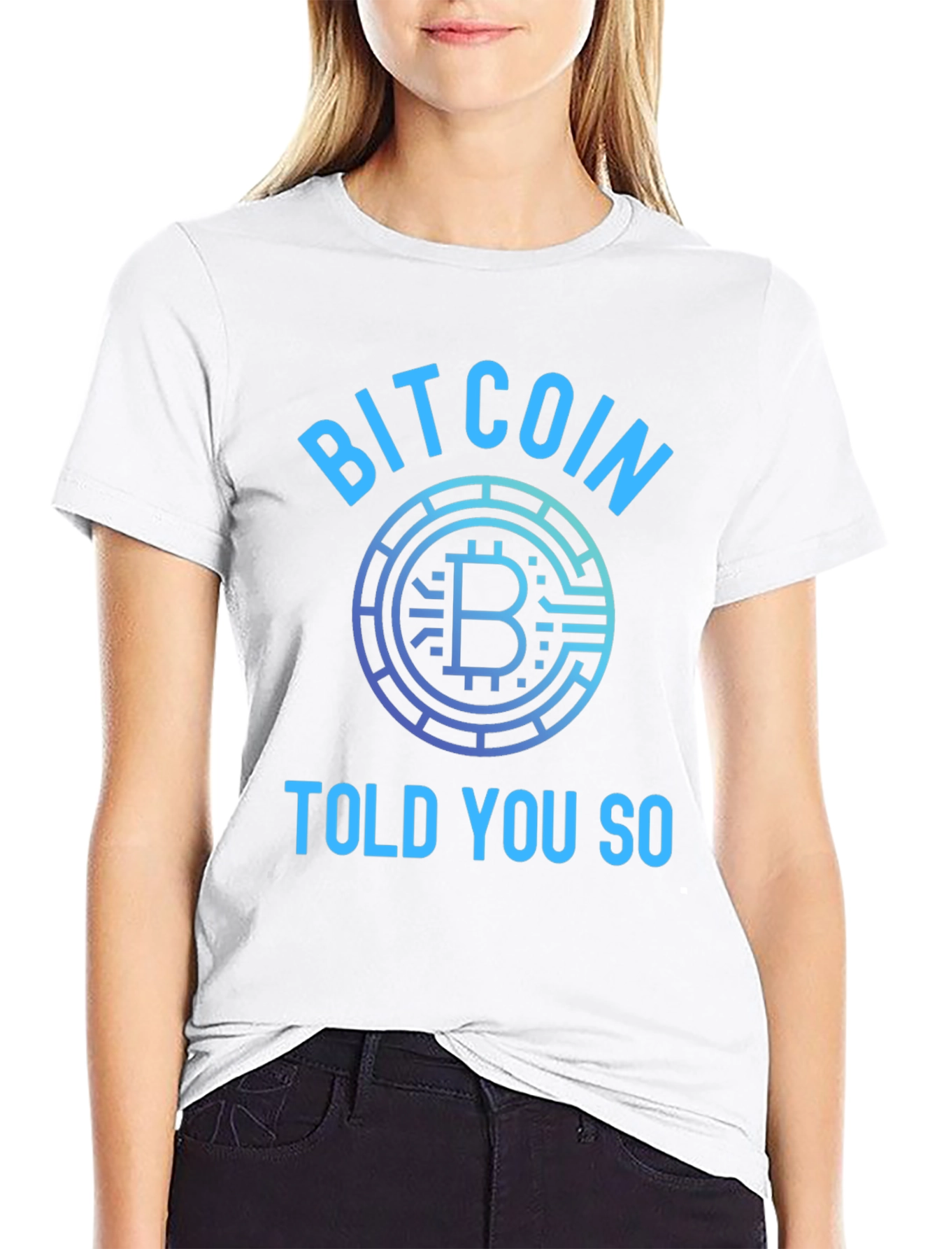 Bitcoin Told You So Graphic T-Shirt