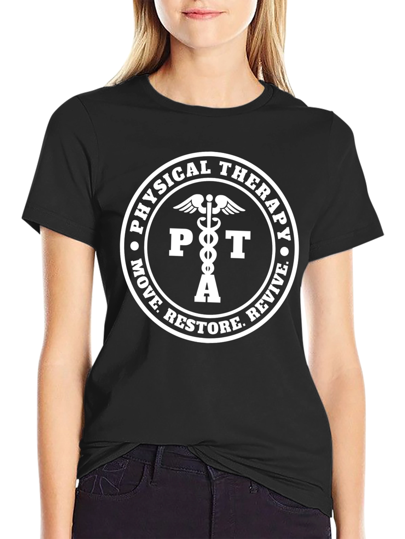 Physical Therapy T-Shirt PTA Move Restore Revive Tee