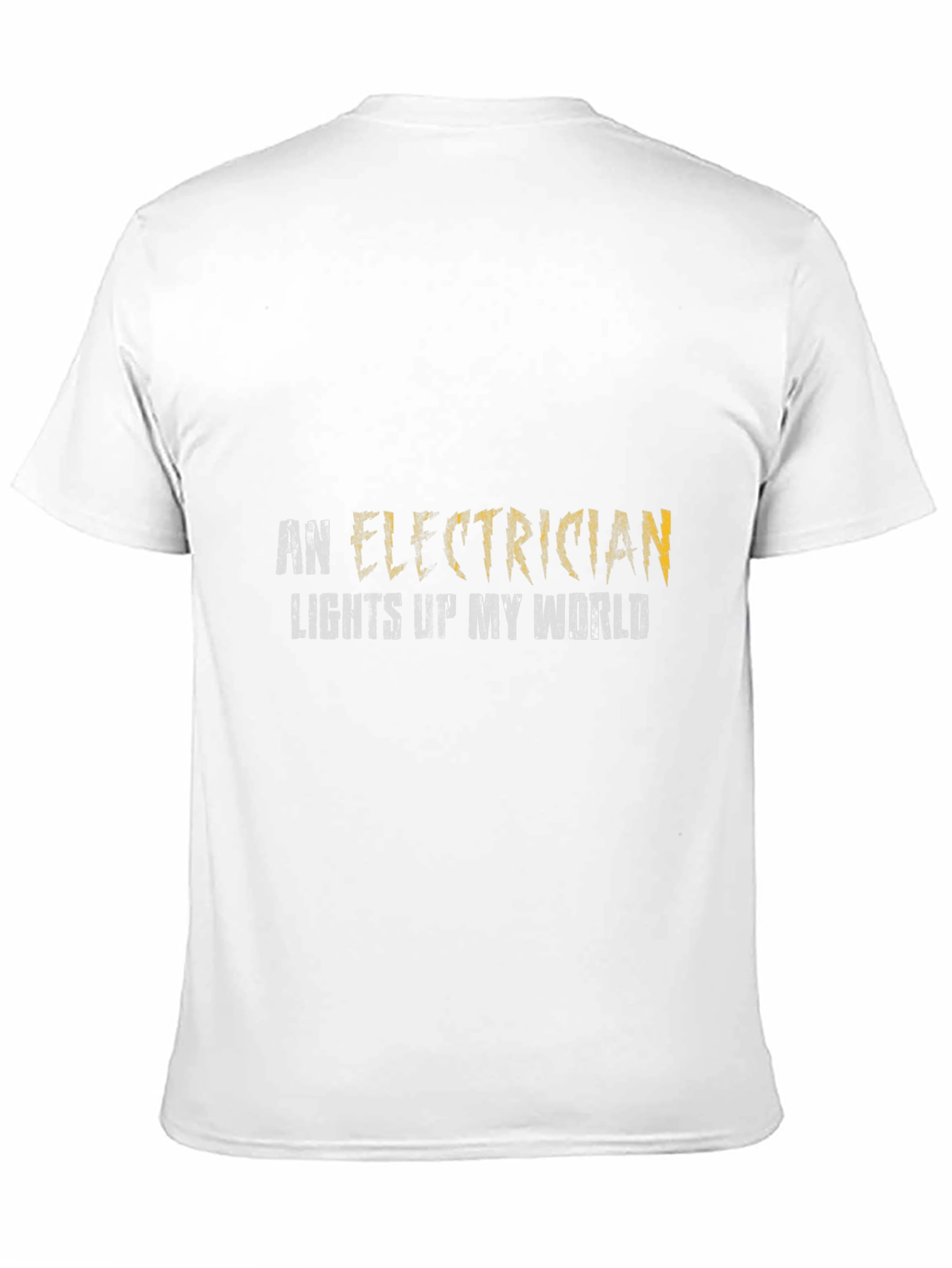 Electrician Lights Up My World T-Shirt