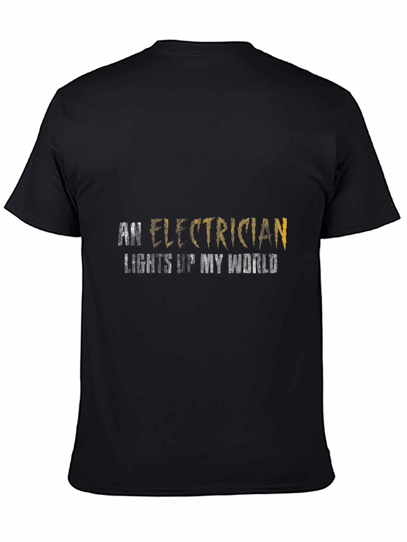 Electrician Lights Up My World T-Shirt