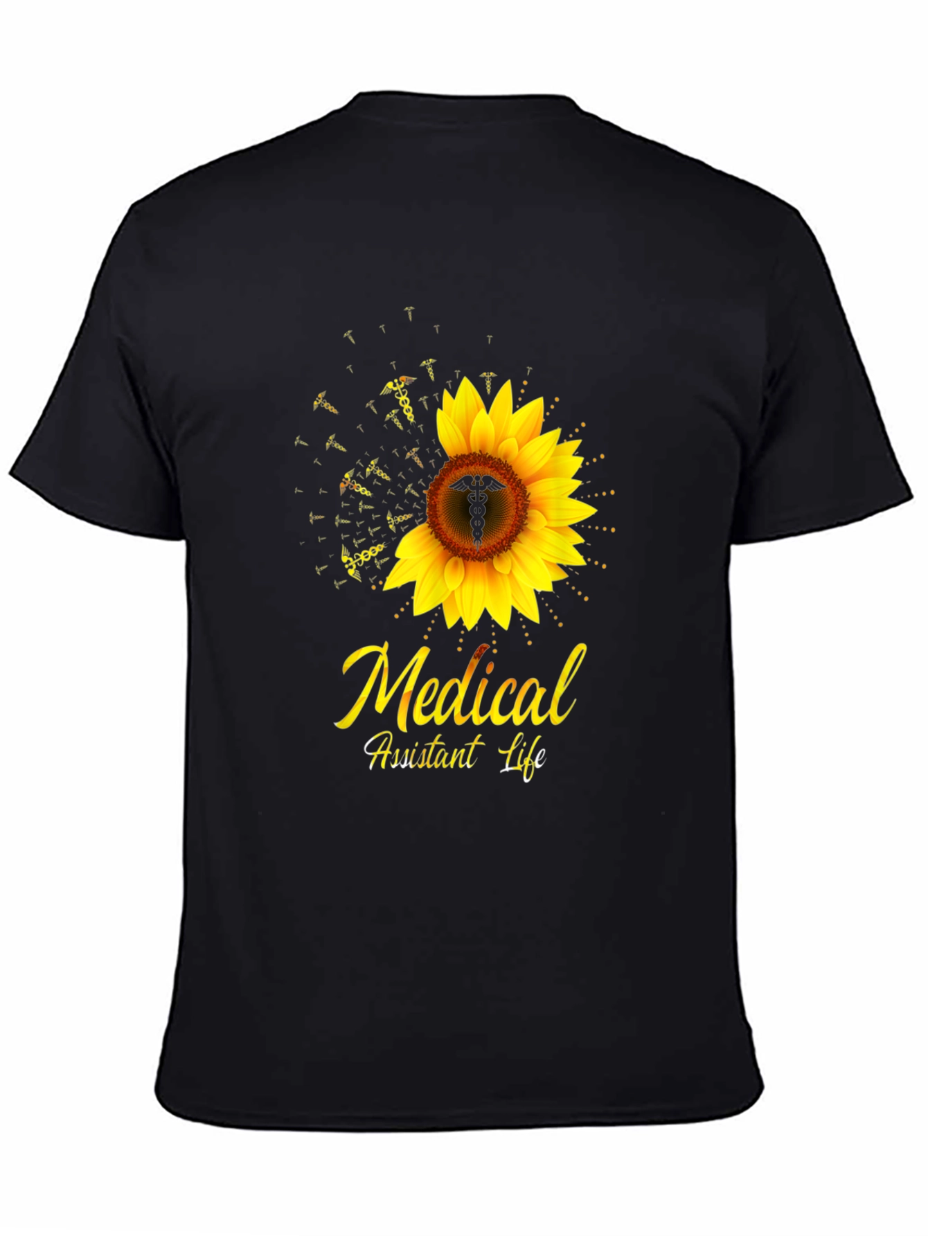Medical Assistant Life Sunflower T-Shirt