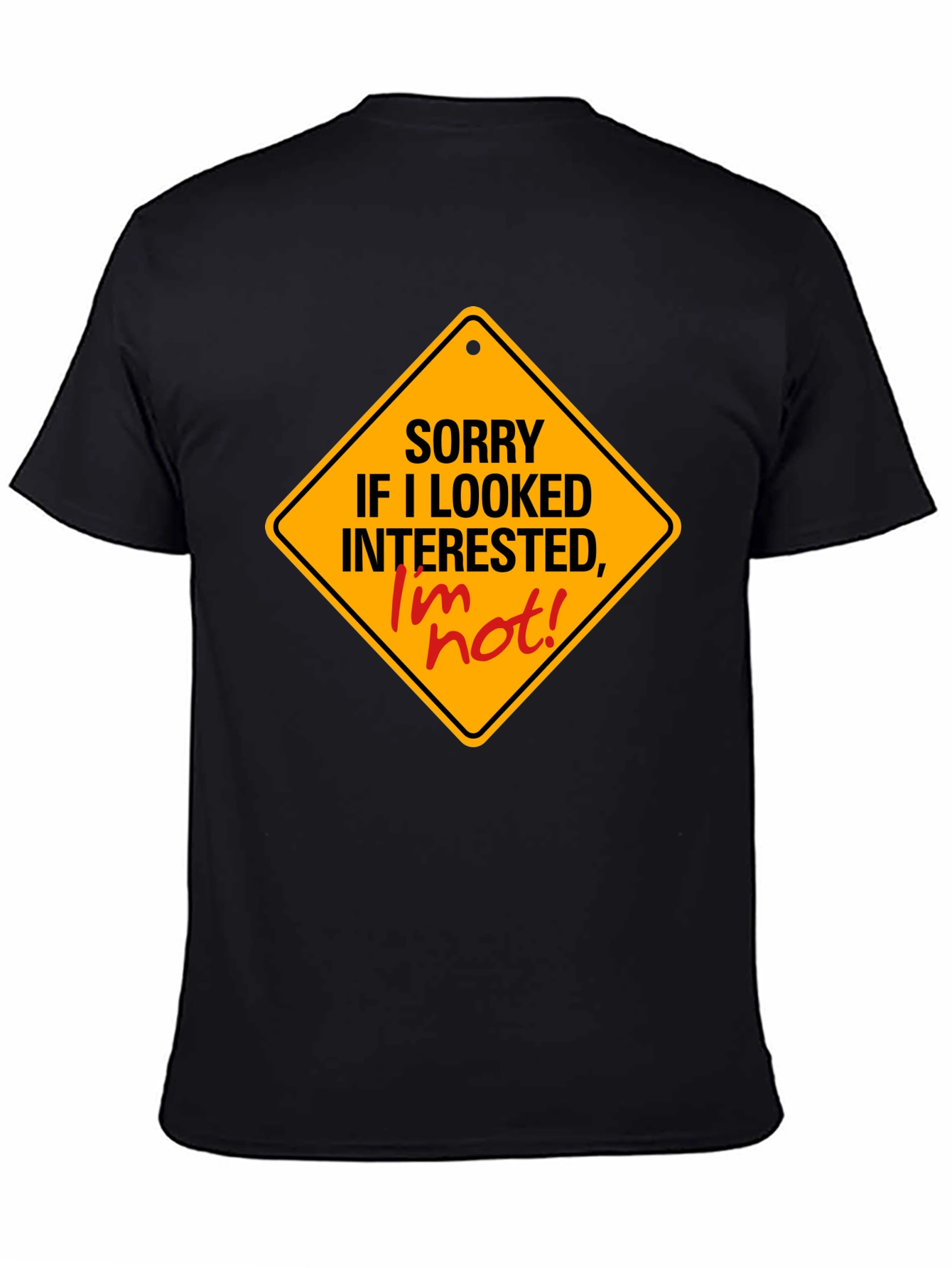 Sorry Im Not Interested Graphic Tee