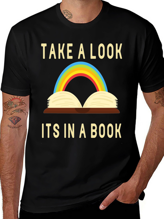Take a Look - Its in a Book T-Shirt
