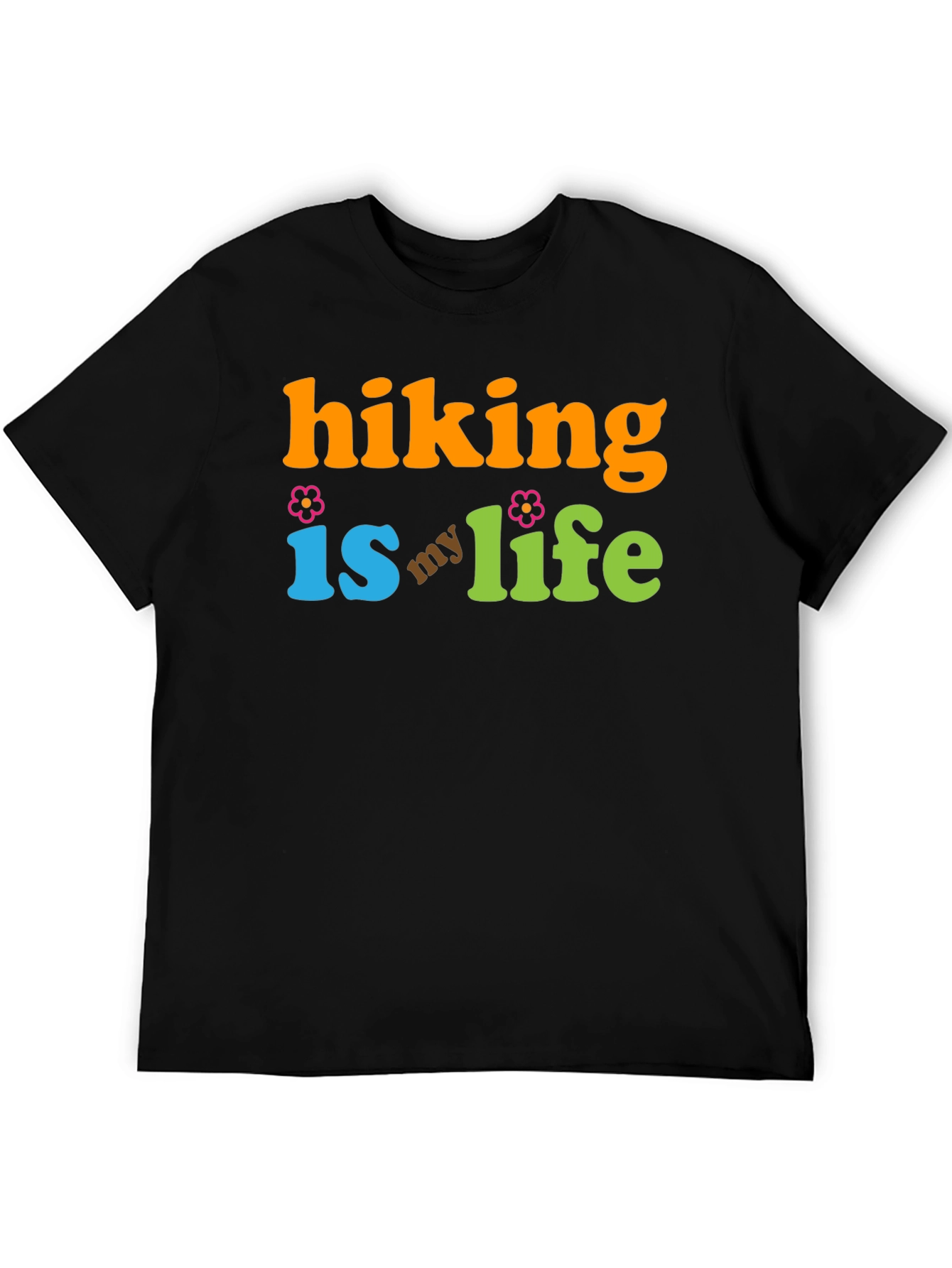 Hiking Is My Life Graphic Tee