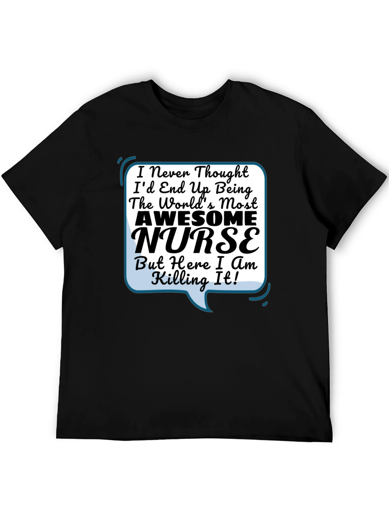 Awesome Nurse T-Shirt - Nurse Life Apparel