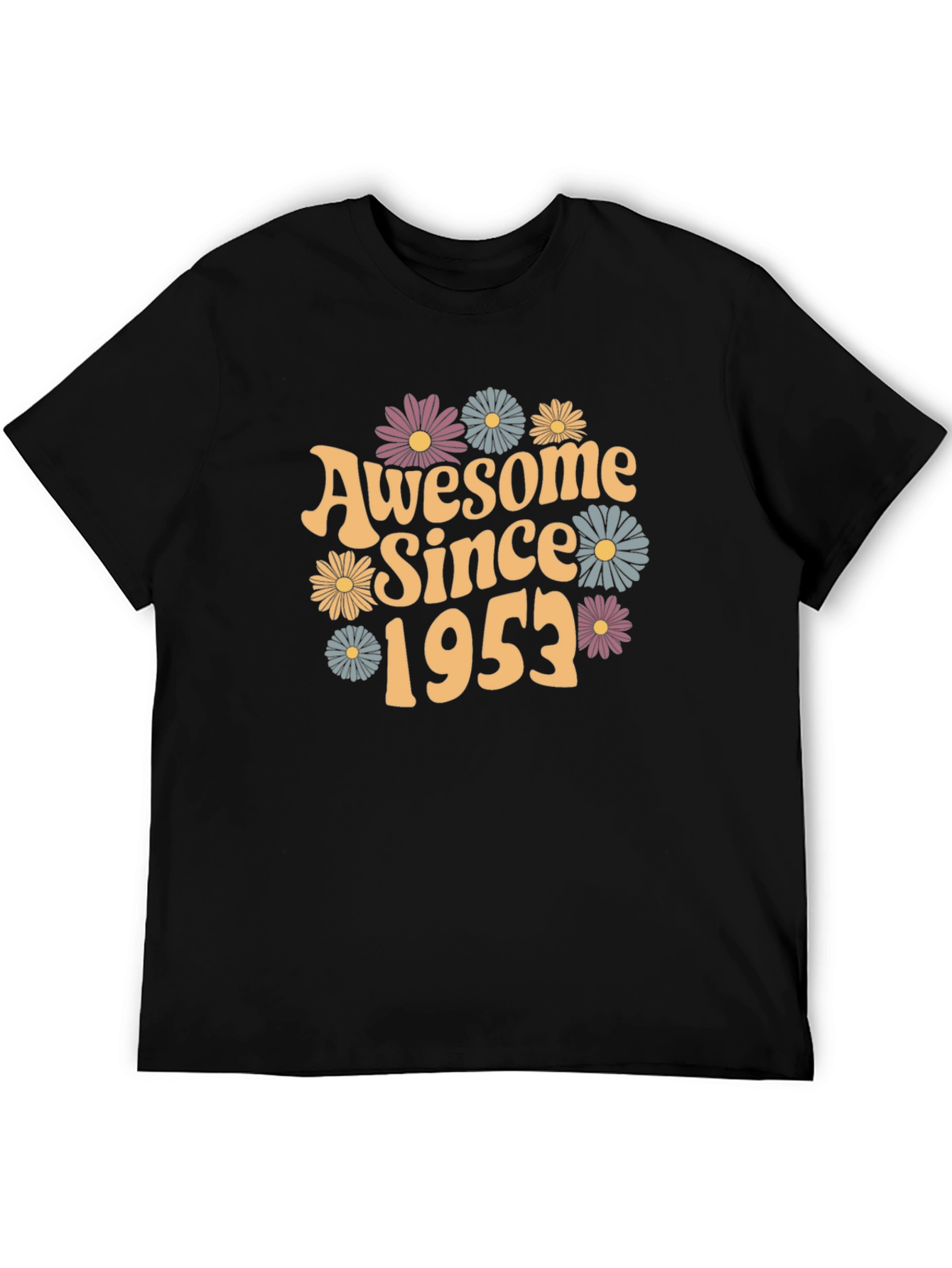 Awesome Since 1953 T-Shirt | Vintage Floral Graphic Tee | Birthday Gift Shirt | Retro Style Tee | Free Shipping $50+