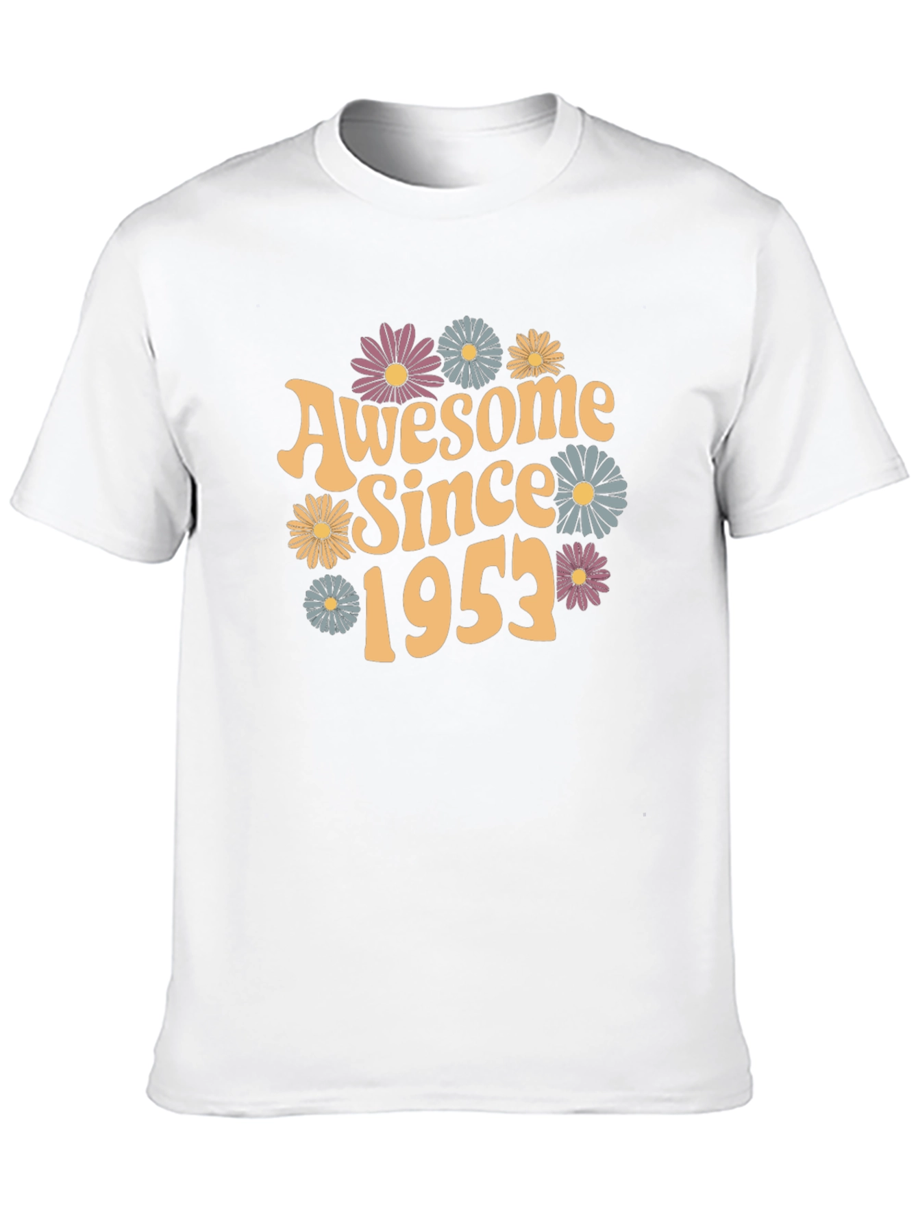Awesome Since 1953 T-Shirt | Vintage Floral Graphic Tee | Birthday Gift Shirt | Retro Style Tee | Free Shipping $50+
