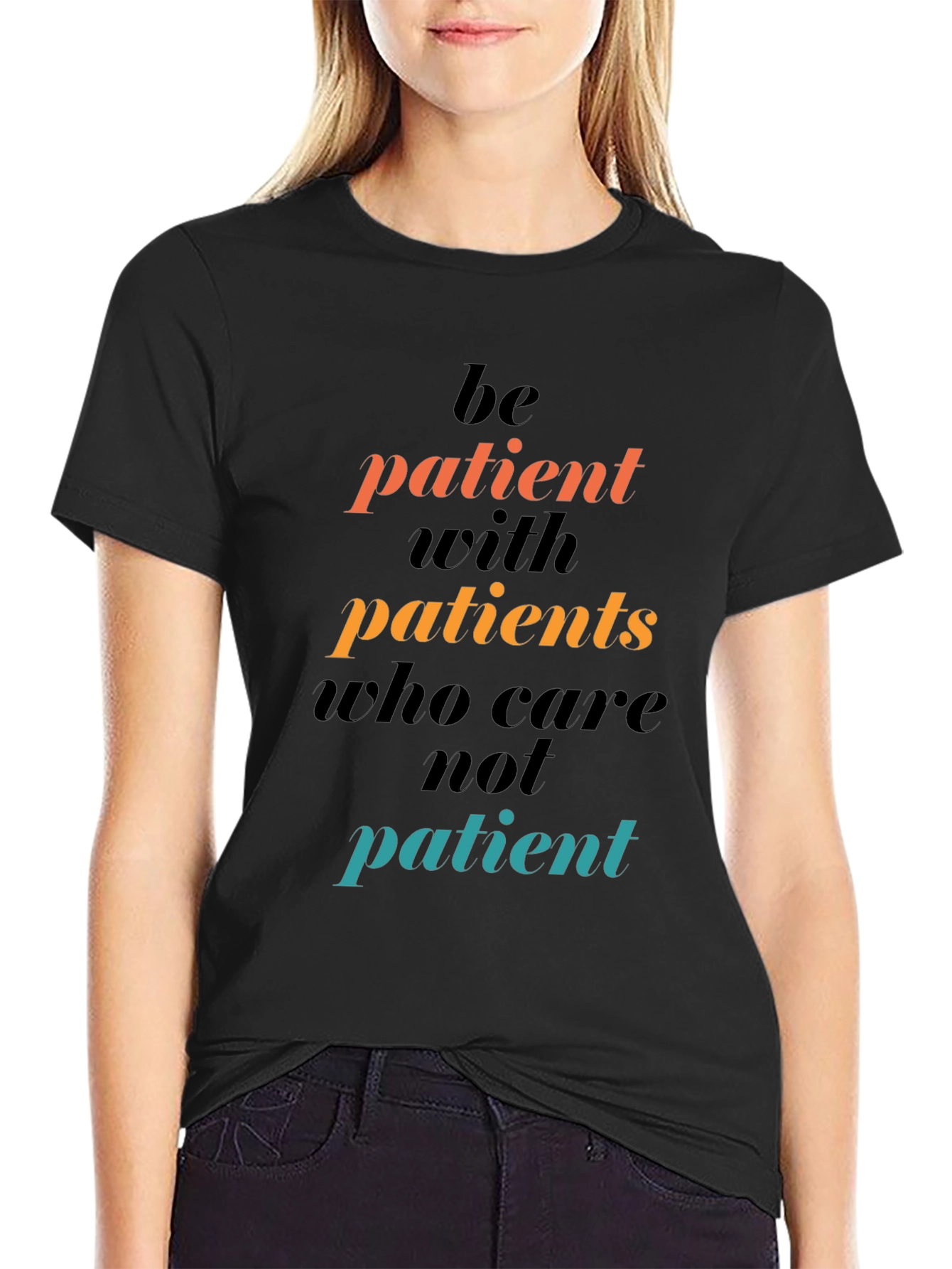 Be Patient Graphic T-Shirt - Relaxed Fit