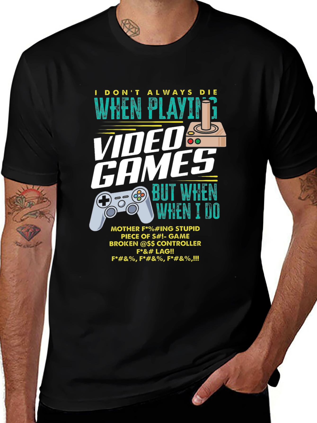 Gamer T-Shirt: I Dont Always Die