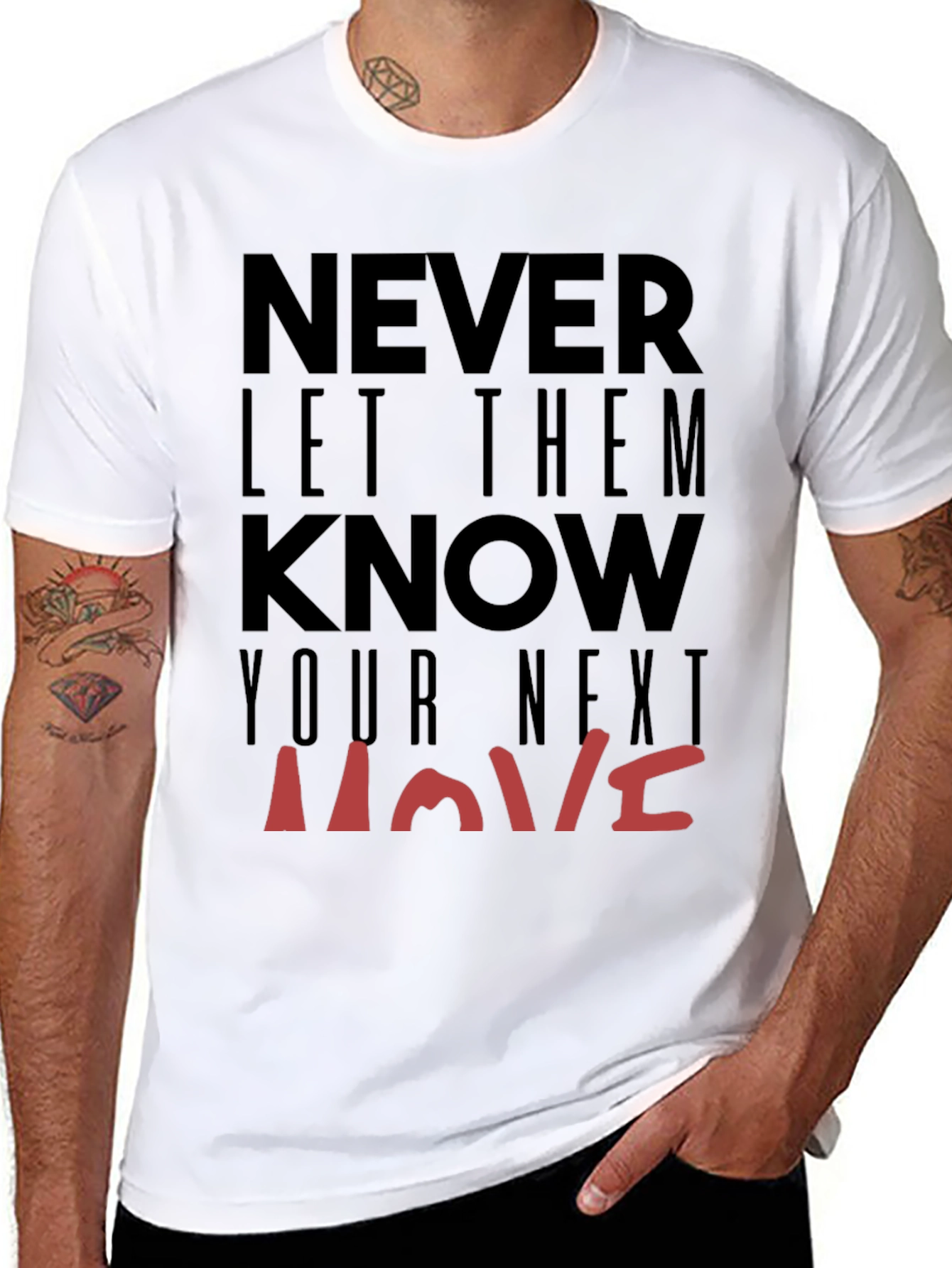 Never Let Them Know Your Next Move Graphic Tee