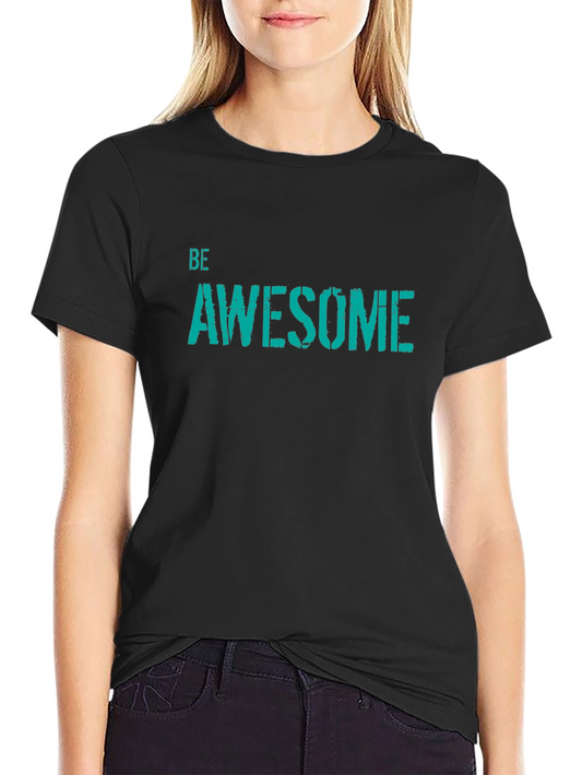 Be Awesome Graphic Tee - Stylish Black T-Shirt for Men