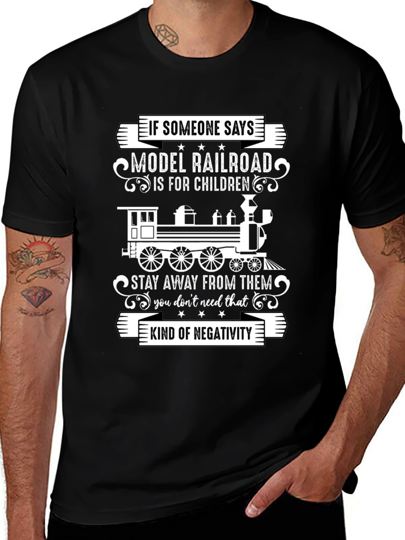 Model Railroad Enthusiast T-Shirt: Stay Away From Negativity