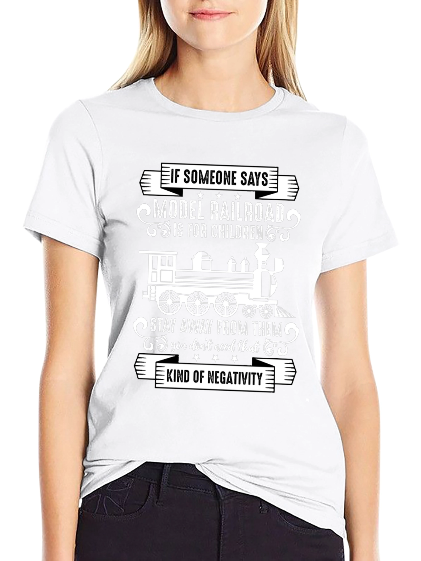 Model Railroad Enthusiast T-Shirt: Stay Away From Negativity