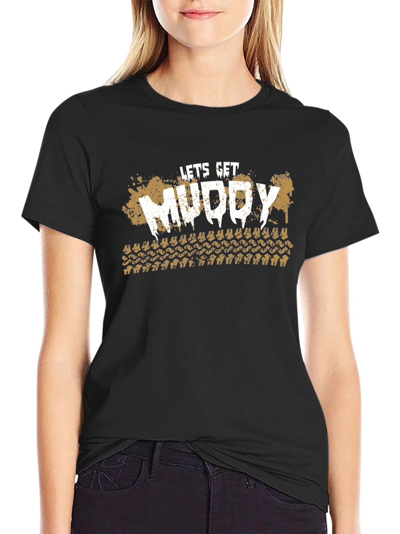 Lets Get Muddy T-Shirt - Off-Road Adventure Tee