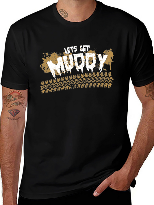 Lets Get Muddy T-Shirt - Off-Road Adventure Tee