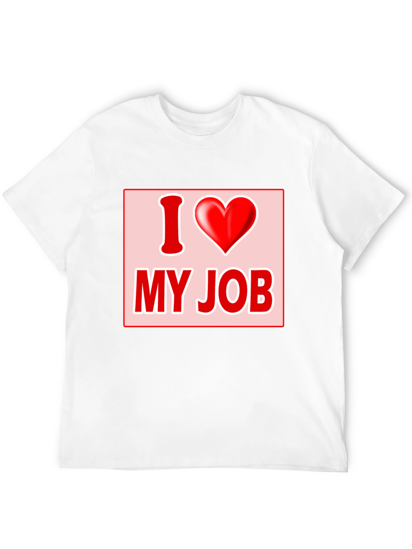 I Love My Job Graphic Tee - Black T-Shirt