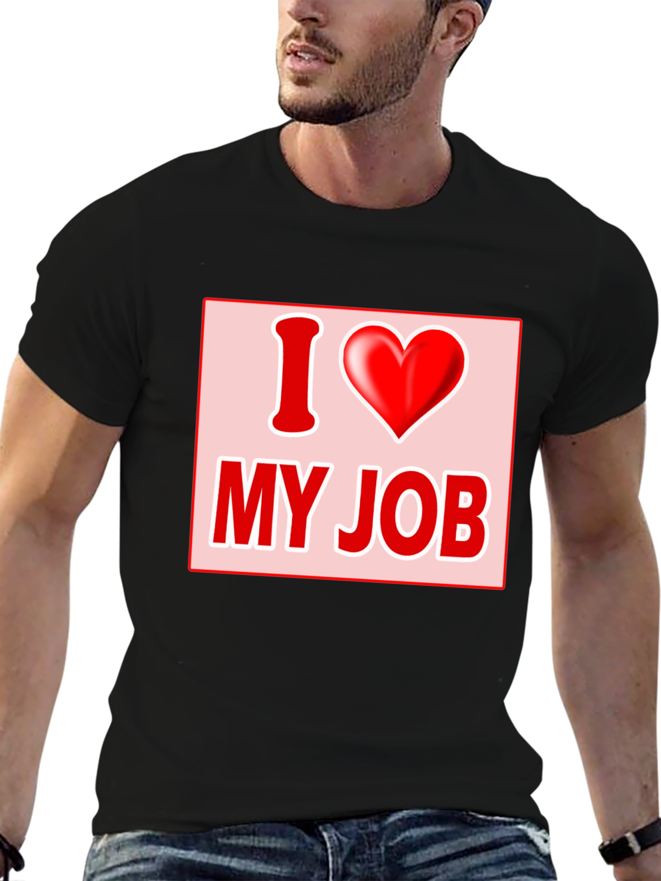 I Love My Job Graphic Tee - Black T-Shirt