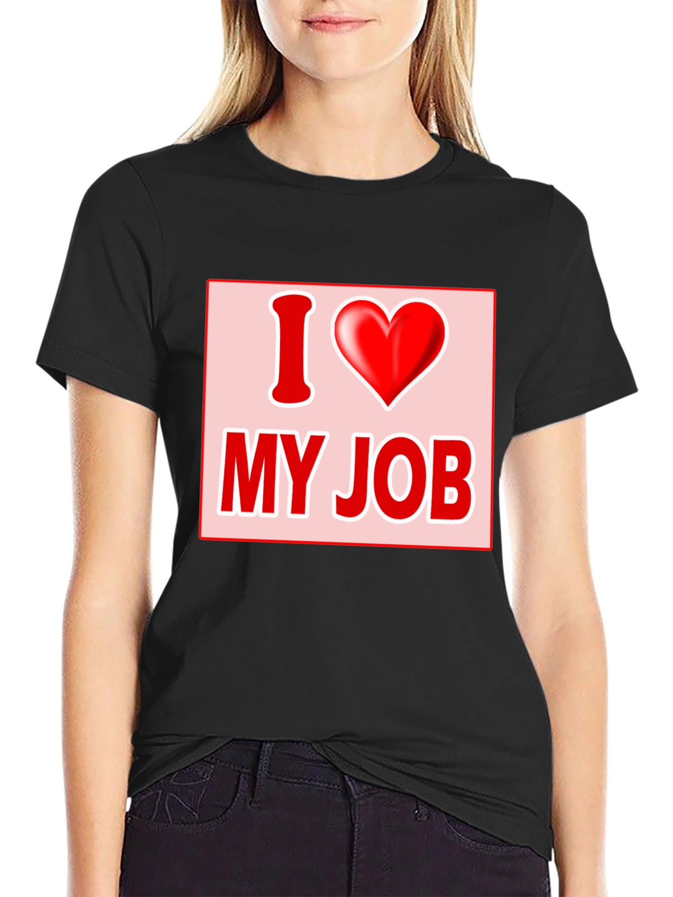 I Love My Job Graphic Tee - Black T-Shirt