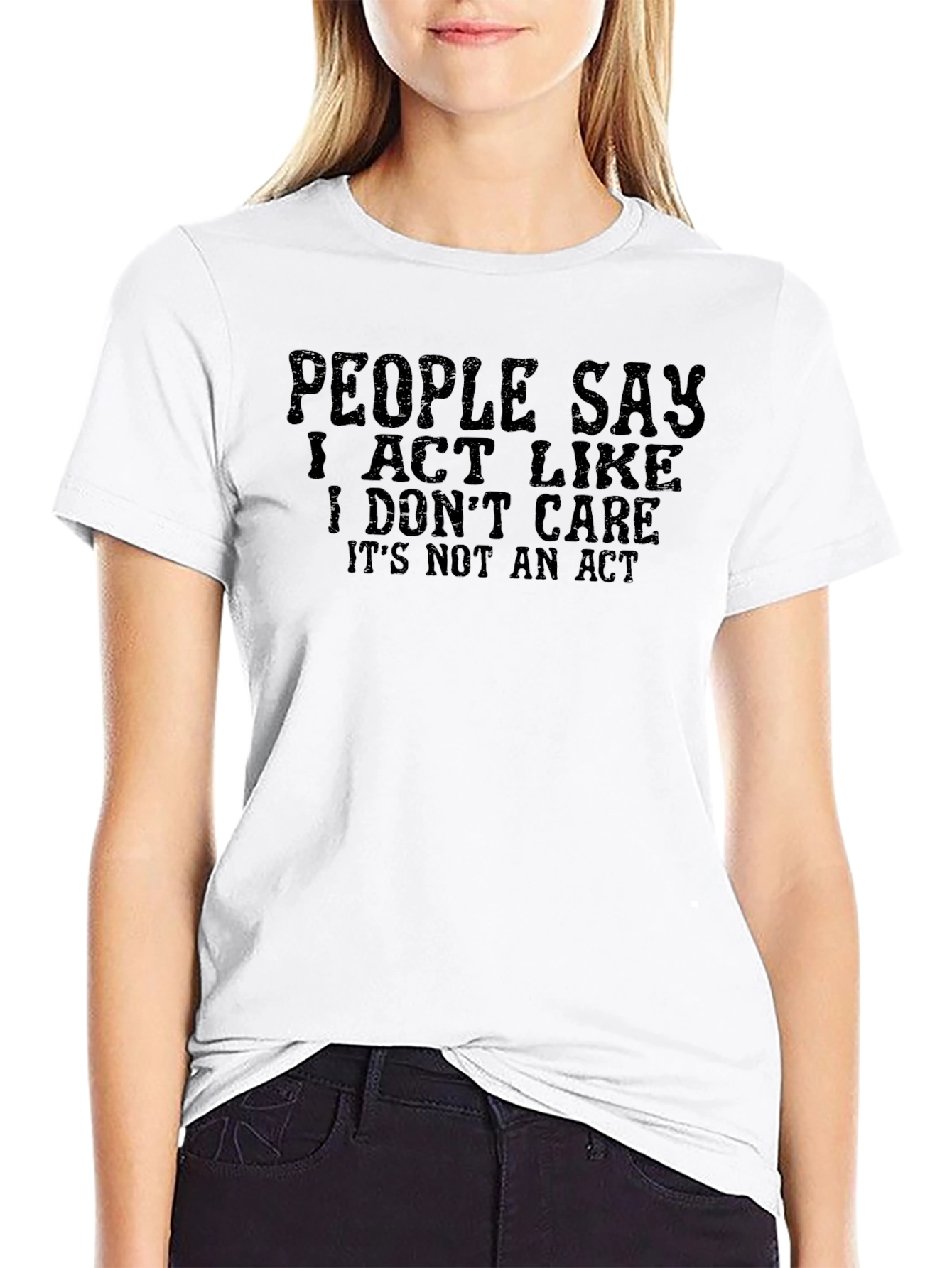 I Dont Care T-Shirt: Funny Sarcastic Graphic Tee