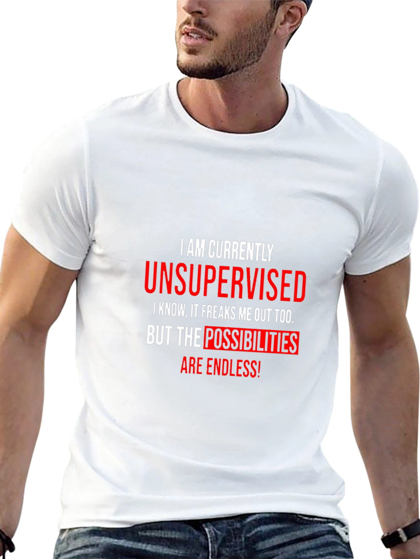 Unsupervised Funny Graphic T-Shirt