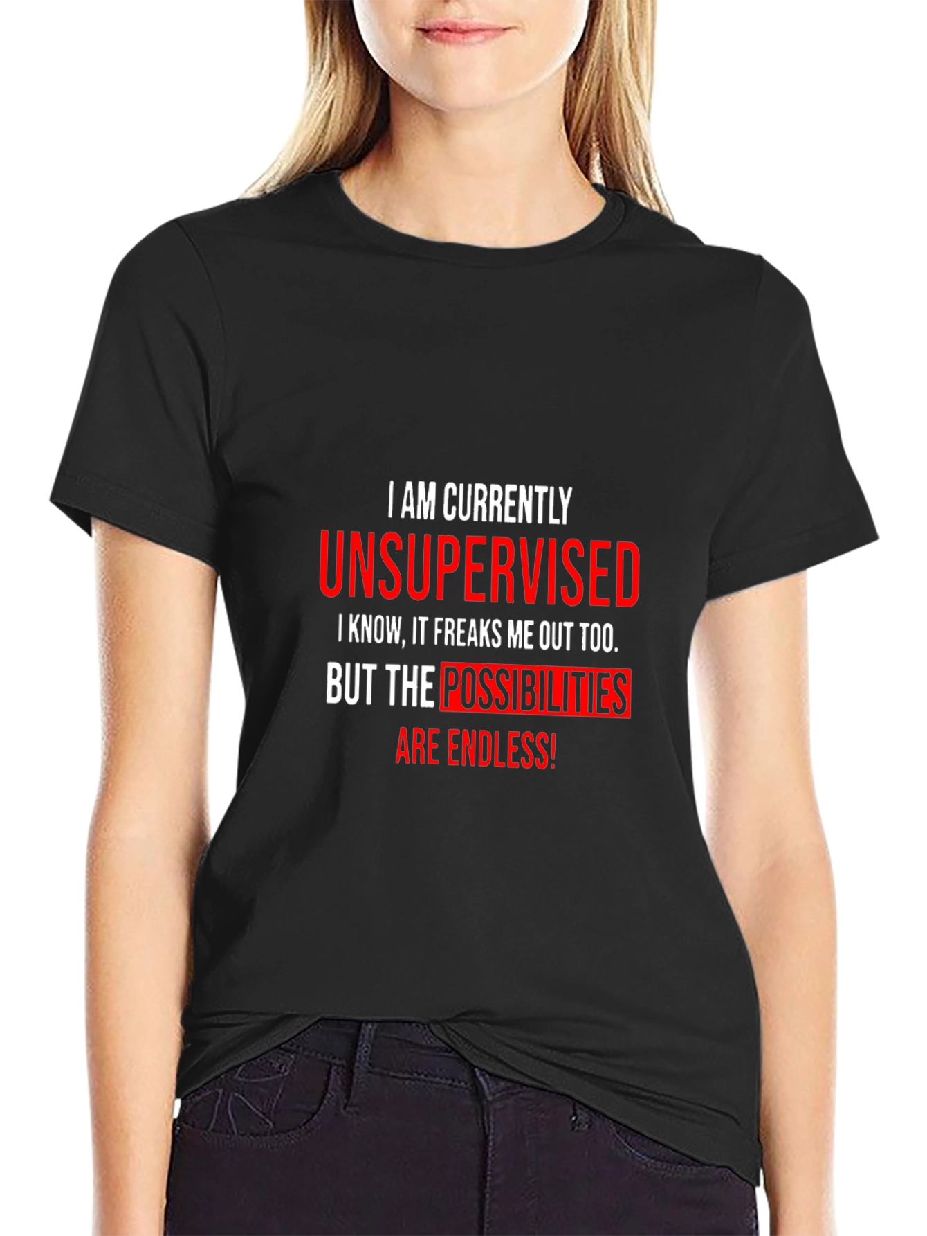 Unsupervised Funny Graphic T-Shirt