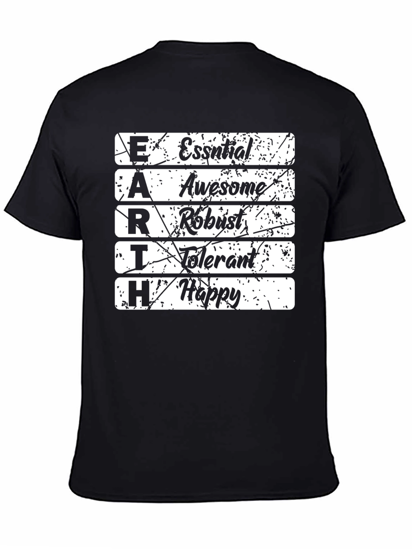 EARTH Positive Vibes T-Shirt - Essential Awesome Robust