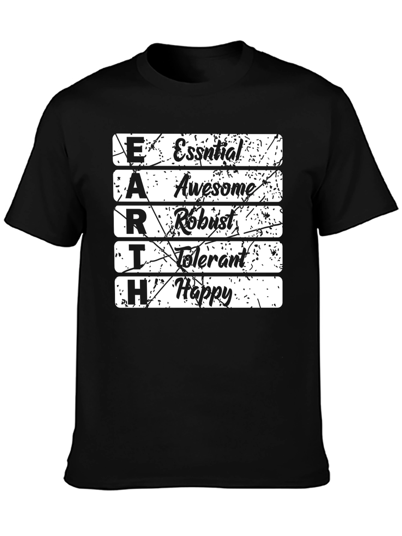 EARTH Positive Vibes T-Shirt - Essential Awesome Robust