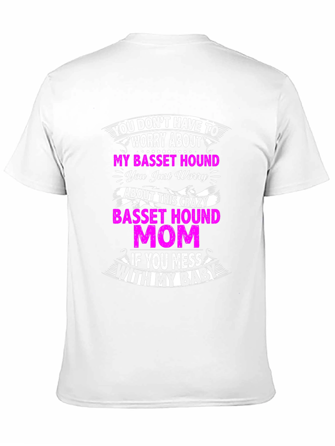 Crazy Basset Hound Mom T-Shirt