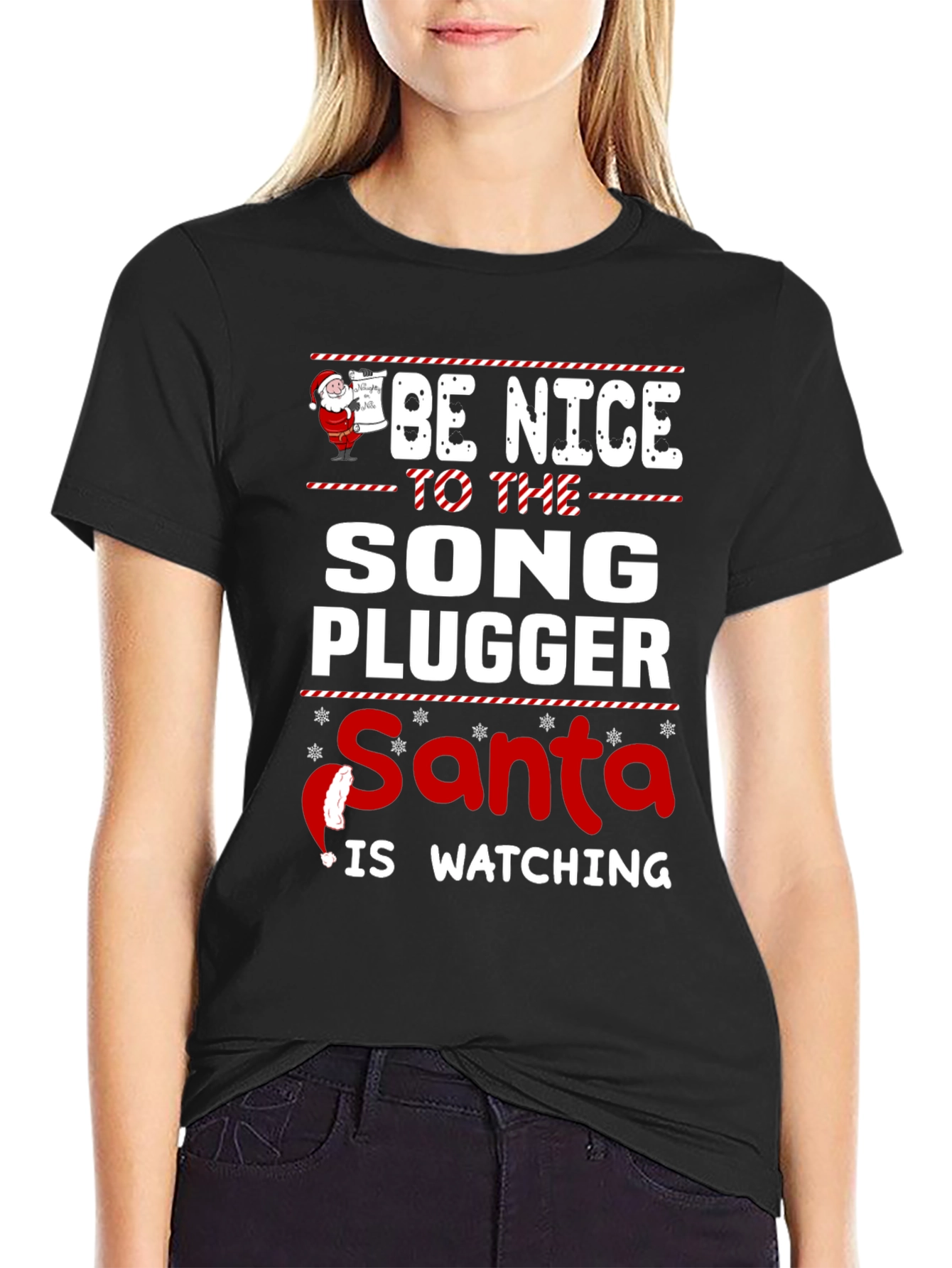 Be Nice To The Song Plugger Santa T-Shirt