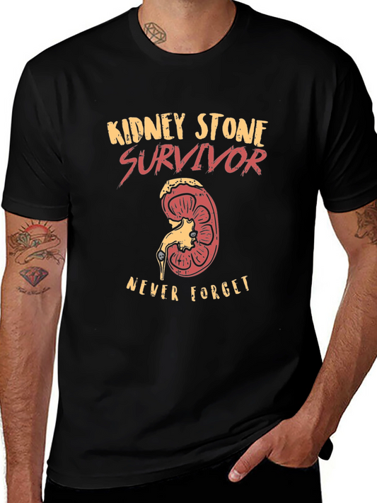Kidney Stone Survivor T-Shirt - Never Forget!